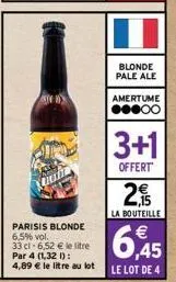 parisis blonde 6,5% vol. 33 cl -6,52 € le litre par 4 (1,321): 4,89 € le litre au lot  blonde pale ale  amertume ●●●○○  3+1  offert  2€  la bouteille  6,45  €  le lot de 4 