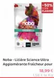 Noba- Litière science ultra agglomérante fraicheur pour offre à 18,99€ sur Animalis