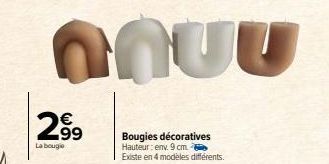 anuu  299  La bougie  Bougies décoratives  Hauteur: env. 9 cm. Existe en 4 modèles différents. 