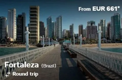 fortaleza (brazil) round trip  from eur 661* 