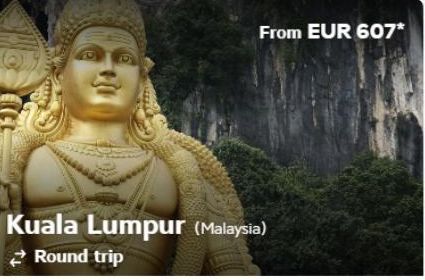 From EUR 607*  Kuala Lumpur (Malaysia)  Round trip 