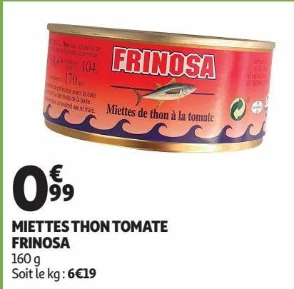 miettes thon tomate frinosa