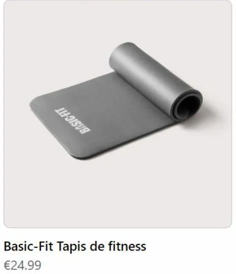 basic-fit tapis de fitness €24.99 
