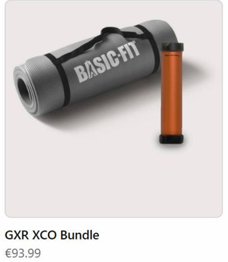 BASIC FIT  GXR XCO Bundle  €93.99 