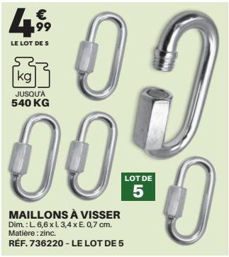 € 199  LE LOT DE S  kg  JUSQU'À 540 KG  00  MAILLONS À VISSER Dim.: L. 6,6 x L 3,4 x E. 0,7 cm. Matière: zinc.  RÉF. 736220 - LE LOT DE 5  LOT DE  อ  5  ¹0 