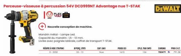 RÉGIME À VIDE (TR/MIN)  0-2250  COFFRET ISTAK  Nouvelle conception de machine.  Mandrin métal - Lampe Led. Capacité du mandrin: 1,5-13 mm.  Livrée avec poignée latérale, coffret de transport T-STAK.  