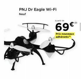 PNJ Dr Eagle Wi-Fi  Neuf  Prix nouveaux adhérents  (2) 