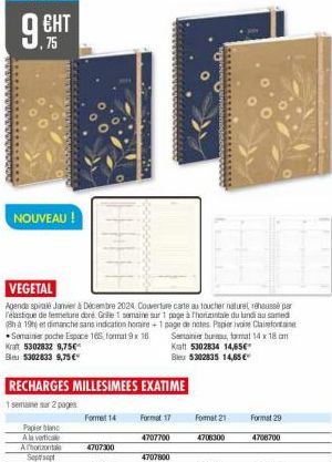 ЕНТ .75  NOUVEAU !  Krat 5302832 9,75€ Bleu 5302833 9,75 €  Papier blanc A la verticale Ahorntal Sepsept  VEGETAL  Agenda spirale Janvier à Décembre 2024 Couverture carte au toucher naturel réhaussé p