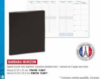 FA  MERDA  BARBARA HORIZON  Agencia broche. Avec répertoire. Converture plastique noire 1 semaine sur 2 pages avec notes Horizon 27 (21 x 27 cm) 7704100 17,90 €  Horizon 22 (18 x 22,5 cm) 9382156 15,5