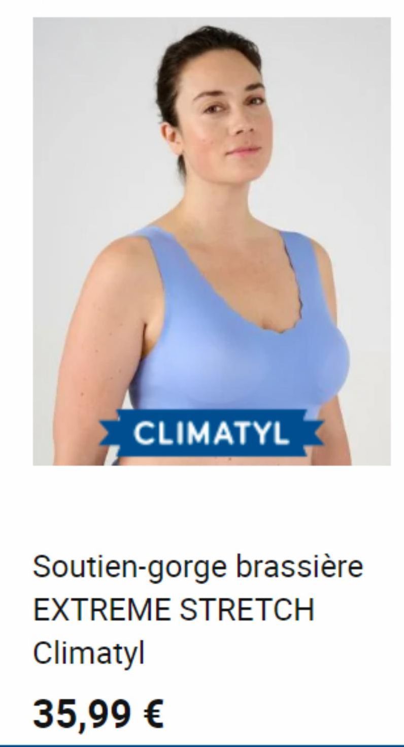 Soutien-gorge brassiere extreme stretch climatyl