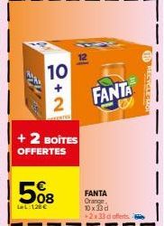 10  +2 BOITES  OFFERTES  FANTA  FANTA Orange, 10x33 d +2x33 di offerts.  DRECYCLE MA 