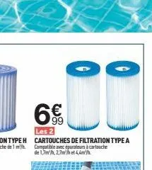€ 99  les 2  cartouches de filtration type a compatible avec épurateurs à cartouche de 1,7m/h, 2,7m et 4,4m 