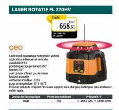 LASER ROTATIF FL 220HV  D  geo  Laotatih application intercal nch PS4 point d'euvage permanent 90 fonction T  pade  fonction man  aucou NMH/20  plage de température 20 +50°C  co  658.61  Partic  Preci