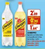 Schweppes  Schweppes  2.09  ACHETE-LA  -0.90  SH  1.64"  SCHWEPPES Agrumes as indian toi La bouteille de 1,5 litre Soit letre:1,39 € les:320dA Soklet: 1.00€ 0.30 