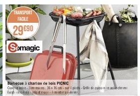 TRANSPORT FACILE  29 €90  Somagic  Barbecue à charbon de bois PICNIC  Cu acier-imensions: 36 x 36 cm-sar 4 pieds-Grille de cuisson in aciar chrom Este en coloris gris et roure – à monter soi-meme 