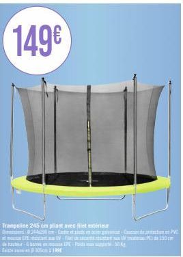 149€  Trampoline 245 cm pliant avec filet extérieur Dimens20200cm-Cadre et pieds en acier gaivane-Caussi de pe mousse LPE résistanta UV-Filet de sécurité résistant aux IN ima de hauteur-Ghares mousse 