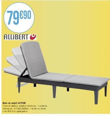 ALLIBERT  79690  Bain de soleil JAYPUR  Resine de synthes: mtation rotin trosso-4 positions limansions: 187.558 225cm-Amintos-mim Bent 069 co-participation 