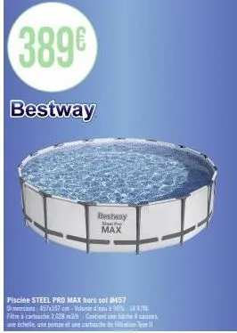 389€  bestway  bestway  stare max  