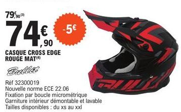 79,90  74€  74,90  CASQUE CROSS EDGE ROUGE MAT(4)  -5€ 