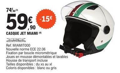 74,90  € -15€  ,90  CASQUE JET MIAMI (4)  