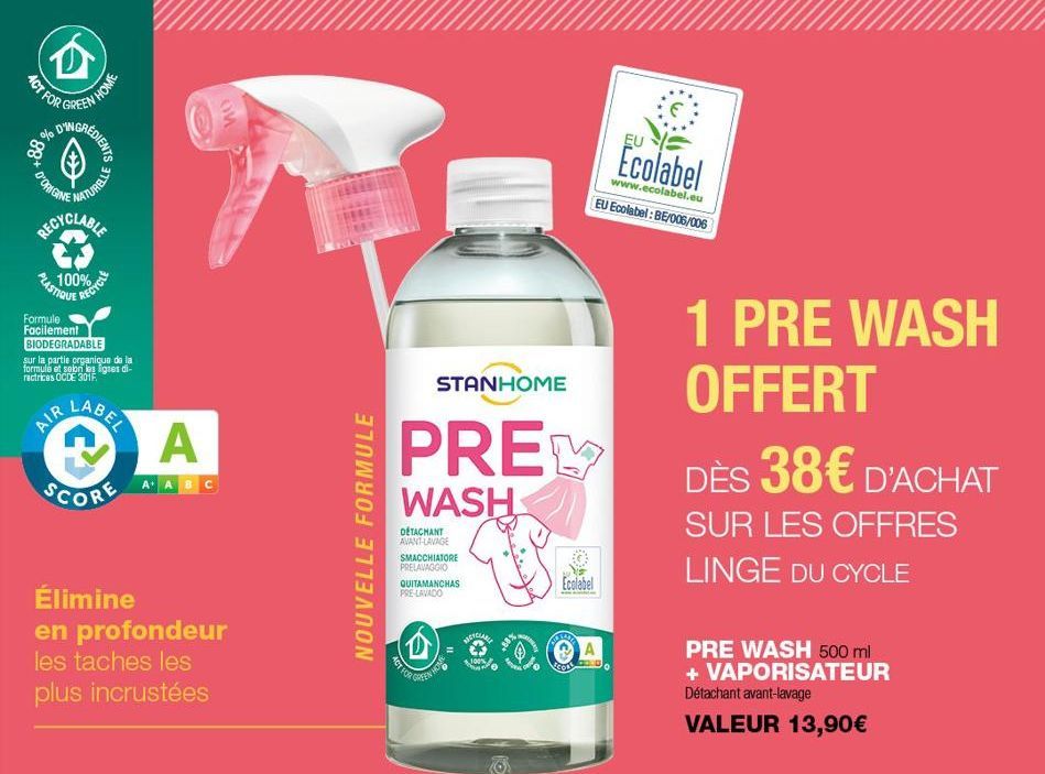 ACT FOR  AP GREEN HOME  %  98  ONGRÉDIENTS  D'ORIGINE  NATURELLE  RECYCLABLE  PLASTIQUE  100%  AIR  RECYC  Formule Facilement BIODEGRADABLE  sur la partie organique de la formule et selon les lignes d