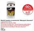 ITALIE  Ravialitamate et mustia "Monspris Gourmet  -50%  20 