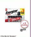 Energizer  Pås Max AA "Eng  +2 OFFERTES  18€  €29 