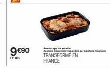 9 €90  le kg  jayde vel  au choi gabun transformé en france 