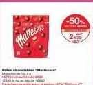 maltesers  e chocolate mall  -50%  betale  239 