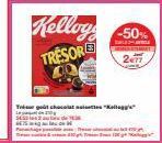 Kellogs -50%  TRESORE  277  Tér got chocolate "Kollag' 270 42 de 
