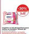 Lingettes au lait demaquilant pas ensibles "Demak Up"  -30% 