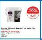 barvata "monaria gourmet à la truffet  itale  -50% 