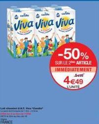 Latv  colas  coline  Viva Viva Viva  FRANCE  Condur  -50%  SUR LE 2 ARTICLE IMMEDIATEMENT  Sev  4€49  L'UNITÉ  
