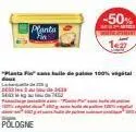 "plasta  pologne  planta  -50% 