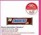 10 snickers  tation "snickers  -50%  price  20 