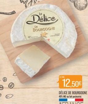 Delice  BOURGOGNE 