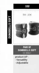 dumbbells soft  100  8€-20€  pair of dumbbells soft cc 80661  product ap: -versatility  -adjustable 