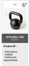 ©  KETTLEBELL 16KG 8354818  Product AP:  - Polyvalence -Solidité -Préhension ergonomique 