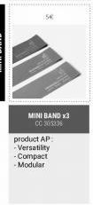 MINI BAND x3 CC 305336  product AP:  -Versatility  -Compact  -Modular 