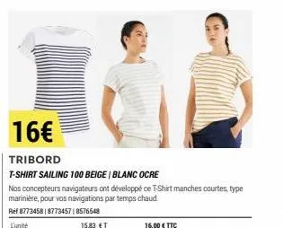 16€  tribord  t-shirt sailing 100 beige | blanc ocre  nos concepteurs navigateurs ont développé ce t-shirt manches courtes, type marinière, pour vos navigations par temps chaud ref 8773458187734578576