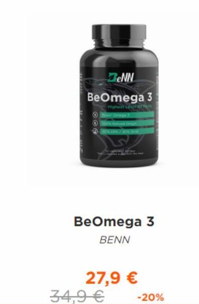 @0  BENN  BeOmega 3  Highet torce  Omge  HON ERA / 30% OHA  34,9 €  BeOmega 3 BENN  27,9 €  -20% 