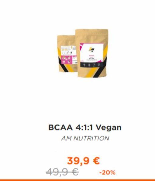 BCAA 4:1:1 Vegan  AM NUTRITION  39,9 €  49,9 €  -20% 