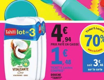 tabili lot - 34€  BOUCH  VITALISANTE  Coco  -  48  TICKET E Leciorc COMPRIS  soit 3,46  sur la carte 