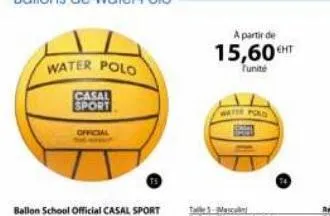 water polo  casal sport  official  a partir de  15,60ht  tunité  water pord 
