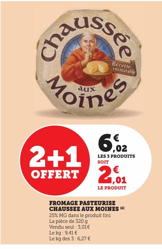fromage pasteurise chaussee aux moines