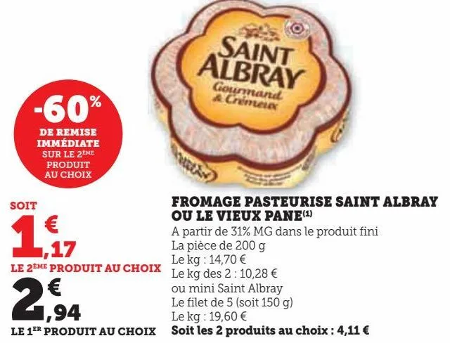 fromage pasteurise saint albray ou le vieux pane