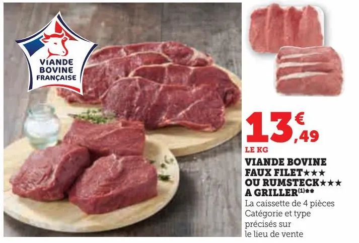 viande bovine faux filet£££ ou rumsteck£££ a griller