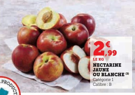 NECTARINE JAUNE OU BLANCHE