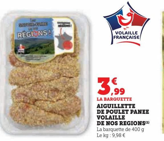 AIGUILLETTE DE POULET PANEE VOLAILLE DE NOS REGIONS