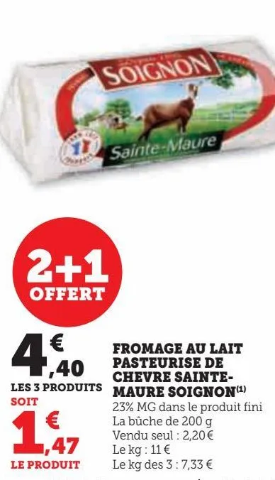 fromage au lait pasteurise de  chevre sainte- maure soignon